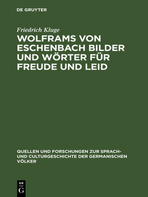 cover image of Wolframs von Eschenbach Bilder und Wörter für Freude und Leid